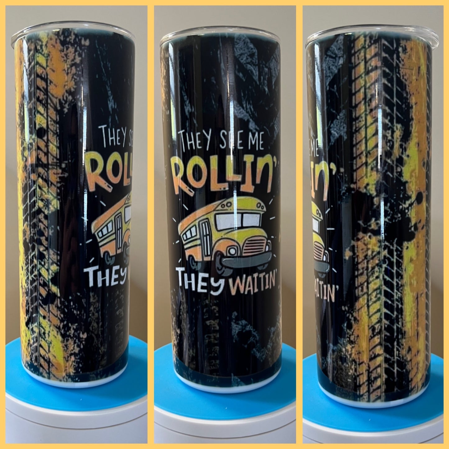 They See Me Rollin They Waitin 20oz Regular Tumbler