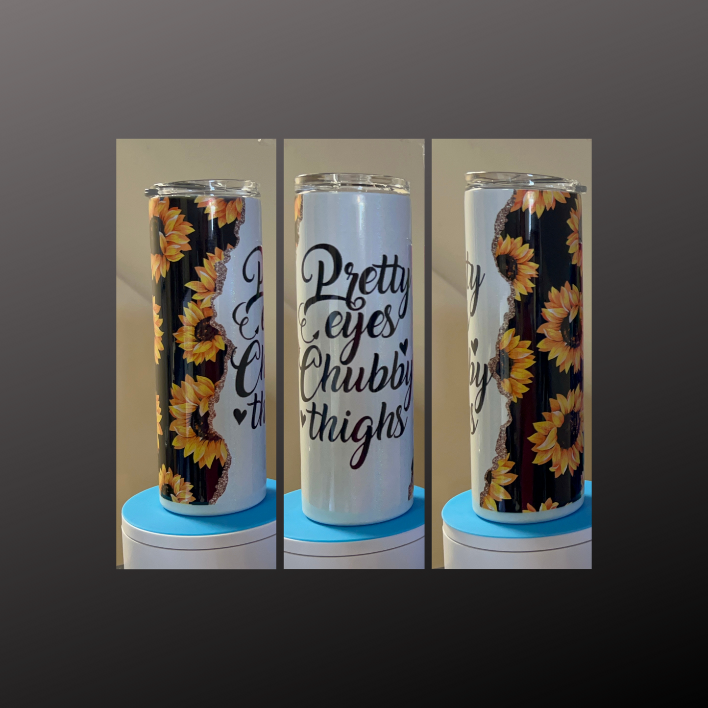 Pretty Eyes Chubby Thighs 20oz Regular Tumbler